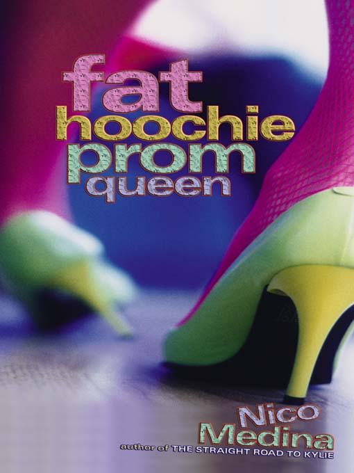 Title details for Fat Hoochie Prom Queen by Nico Medina - Wait list